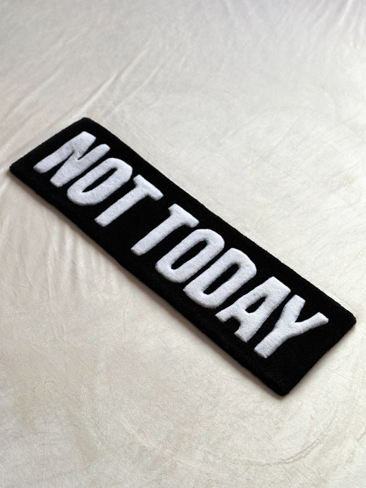 ‘Not Today’ Rug